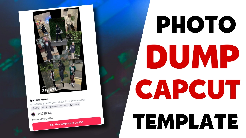 Photo dump capcut template link 2023